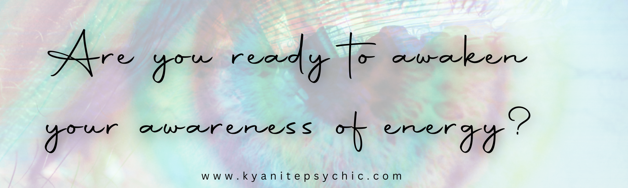 Awaken Your Intuitive Awareness and Begin Your Psychic Development Journey